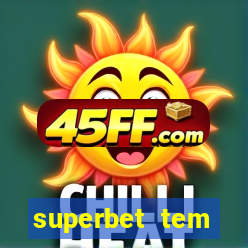 superbet tem pagamento antecipado
